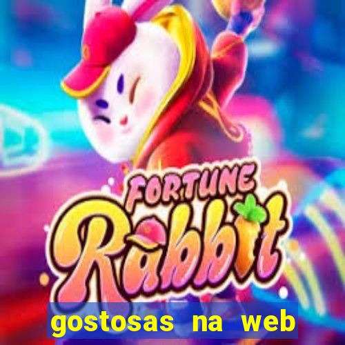 gostosas na web cam ao vivo